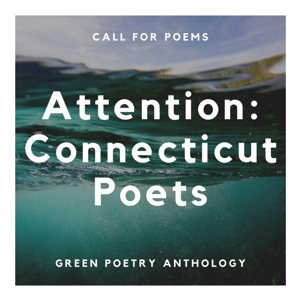 » Call for Poems from Connecticut’s Poet Laureate