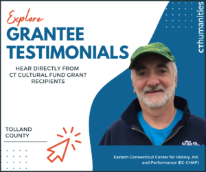 Grantee Testimonial from EC-CHAP in Tolland County